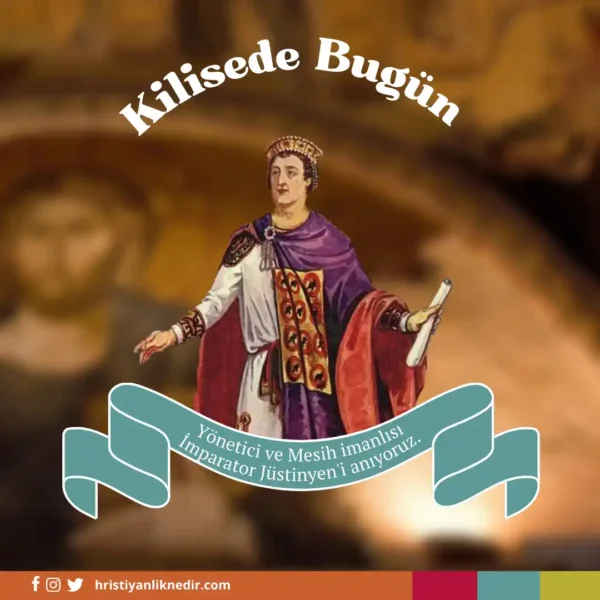 14Kasim-ImparatorJustinyeniAniyoruz