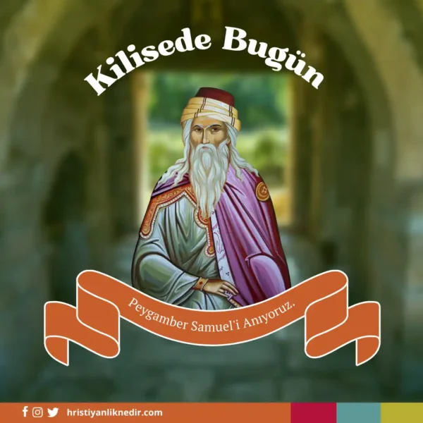 20Agustos-SamuelPeygamberiAniyoruz