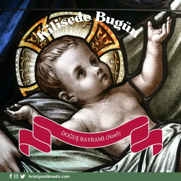 25Aralik-DogusBayramiNoel