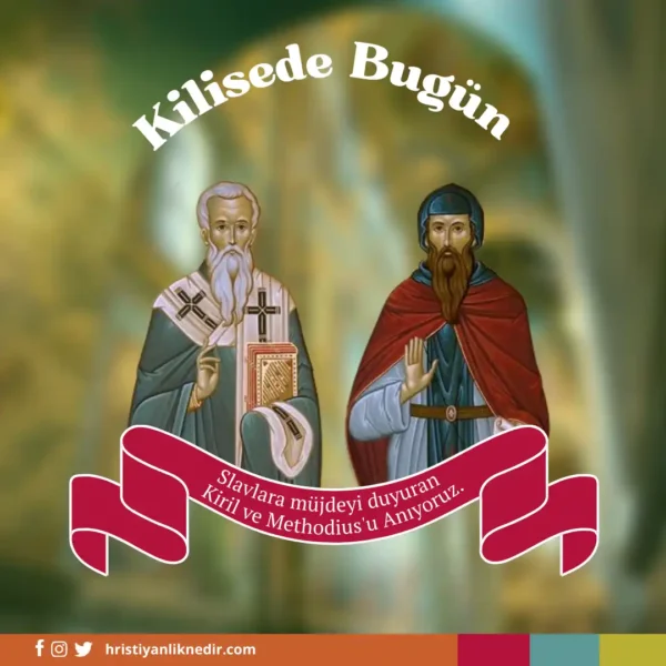 11Mayis-KirilVeMethodiusuAniyoruz